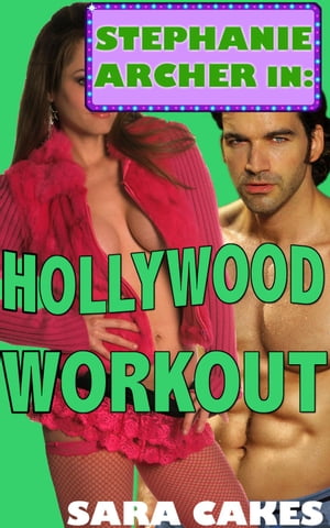 Hollywood Workout