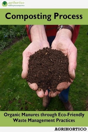 Composting Process Organic Manures through Eco-F