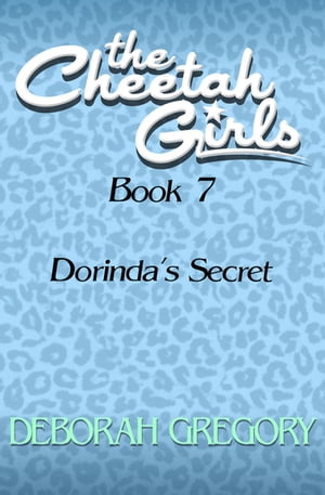 Dorinda's Secret【電子書籍】[ Deborah Greg