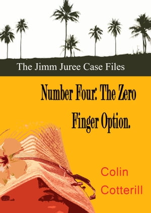 Number Four: The Zero Finger Option【電子書