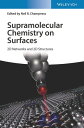 Supramolecular Chemistry on Surfaces 2D Networks and 2D Structures【電子書籍】(3)