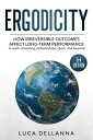 Ergodicity (3rd edition) Definitions, Examples, And Implications, As Simple As Possible