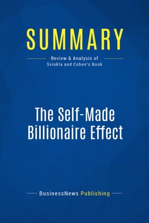 Summary: The Self-Made Billionaire Effect