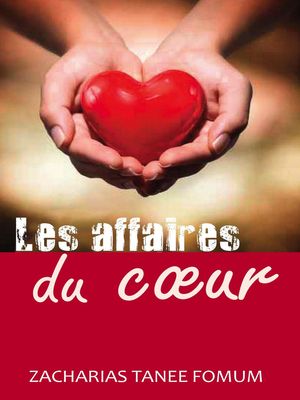 Les Affaires du C?ur Aide Pratique Dans la Sanctification, #7