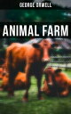 ANIMAL FARM【電子書籍】 George Orwell