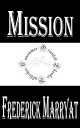 Mission; or Scenes in Africa【電子書籍】[ 