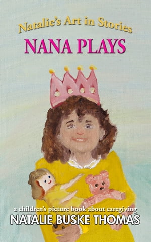 Nana Plays