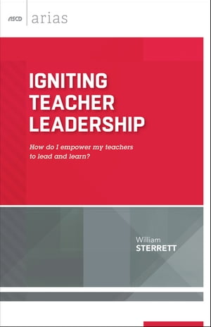 Igniting Teacher Leadership