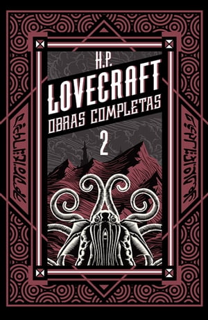 H P Lovecraft obras completas Tomo 2【電子書