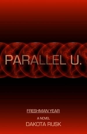 Parallel U. - Freshman Year【電子書籍】[ D