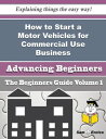 How to Start a Motor Vehicles for Commercial Use