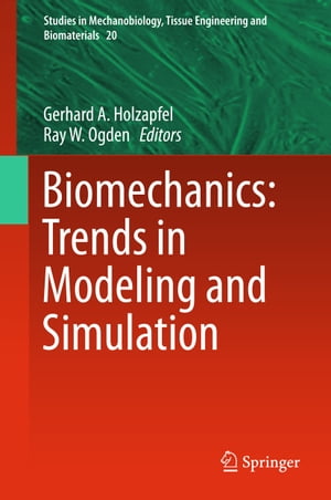 Biomechanics: Trends in Modeling and Simulation