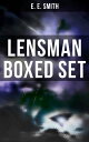 LENSMAN Boxed Set Triplanetary, First Lensman, Galactic Patrol, Second Stage Lensmen The Vortex Blaster【電子書籍】 E. E. Smith