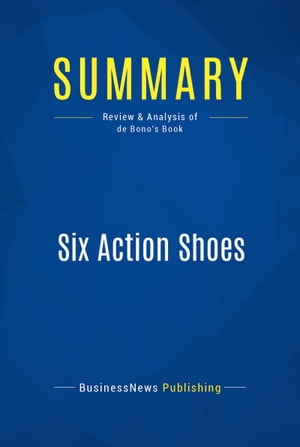 Summary: Six Action Shoes Review and Analysis of