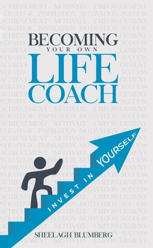 Becoming Your Own Life Coach