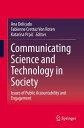 Communicating Science and Technology in Society Issues of Public Accountability and Engagement