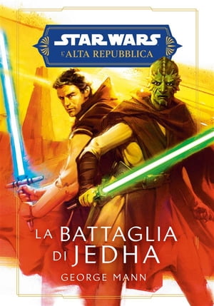 Star Wars: L’Alta Repubblica – La battaglia di Jedha