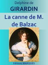 ŷKoboŻҽҥȥ㤨La canne de M. de Balzac Edition int?graleŻҽҡ[ Delphine de GIRARDIN ]פβǤʤ133ߤˤʤޤ