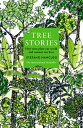 Tree Stories How trees plant our world and connect our lives【電子書籍】 Stefano Mancuso