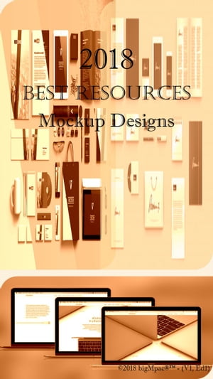 2018 Best Resources for Mockup Designs