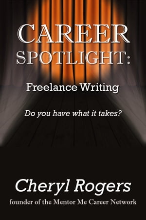 Career Spotlight: Freelance Writing【電子書