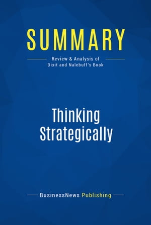 Summary: Thinking Strategically