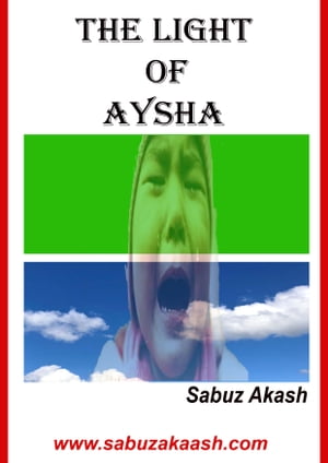 The Light of Aysha