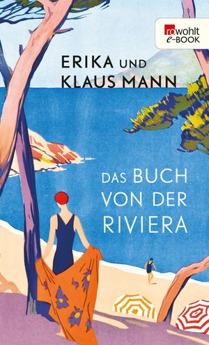 Das Buch von der Riviera【電子書籍】[ Erika Mann ]