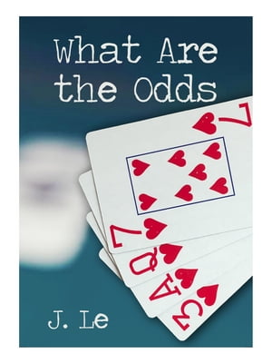 ŷKoboŻҽҥȥ㤨What Are the OddsŻҽҡ[ J. Le ]פβǤʤ1,791ߤˤʤޤ
