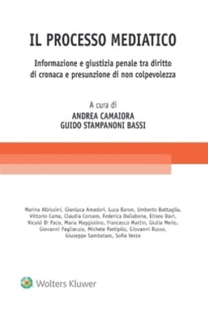 Il processo mediatico