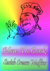 How To Cook Scotch Cream Muffins【電子書籍】[ Cook & Book ]