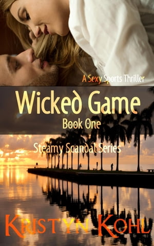 Wicked Game 1