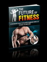 The Future Of Fitness A Beginner's Guide to the 