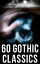 60 Gothic Classics