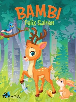 Bambi【電子書籍】[ Felix Salten ]