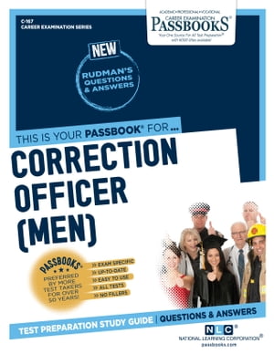 Correction Officer (Men) Passbooks Study GuideŻҽҡ[ National Learning Corporation ]