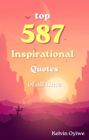 Top 500 inspirational quotes of all time