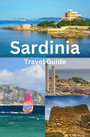 Sardinia Travel Guide