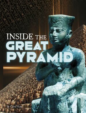 Inside the Great PyramidŻҽҡ[ Carol Kim ]