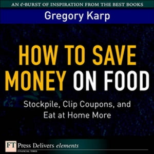 How to Save Money on Food Stockpile, Clip Coupon