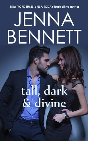 Tall, Dark and Divine Eros【電子書籍】[ Jenna Bennett ]