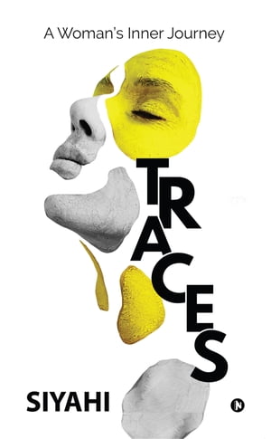 Traces… A Woman's Inner Journey【電子書籍