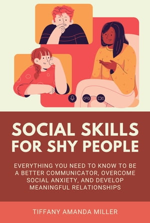 Social Skills for Shy People: 