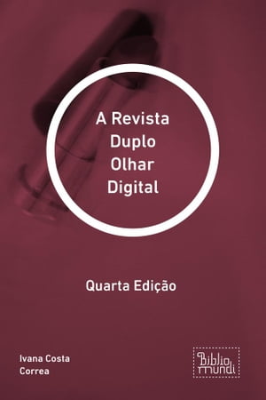 A Revista Duplo Olhar Digital