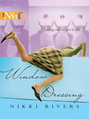 Window Dressing【電子書籍】[ Nikki Rivers ]