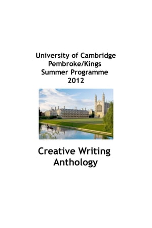 Pembroke/Kings Summer Programme Ebook Anthology 1