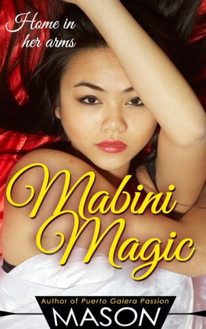 Mabini Magic【電子書籍】[ Mason ]