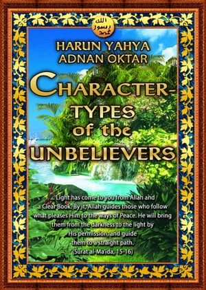 Character-Types of the Unbelievers