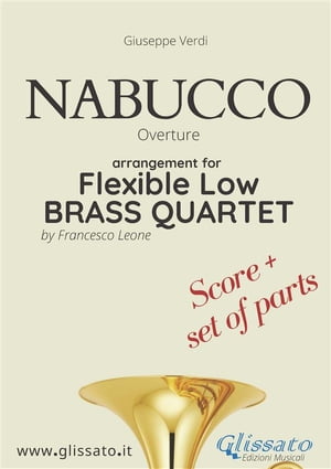 Nabucco - Flexible Low Brass Quartet (score & parts)