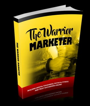 The Warrior Marketer